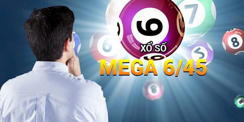 Mega 6/45 là gì - Khám Phá Tất Tần Tật Về Trò Chơi Xổ Số Hấp Dẫn Này