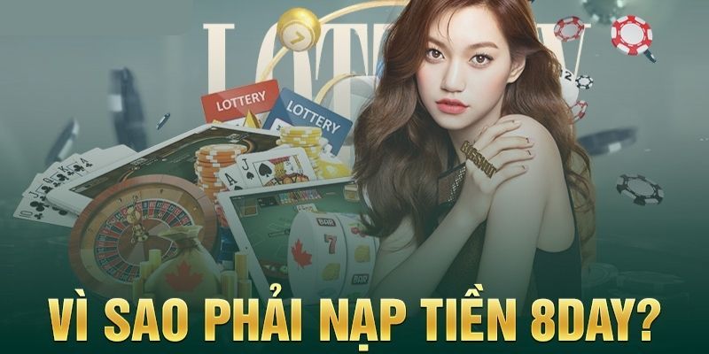 Lý do người chơi nạp tiền vào 8Day